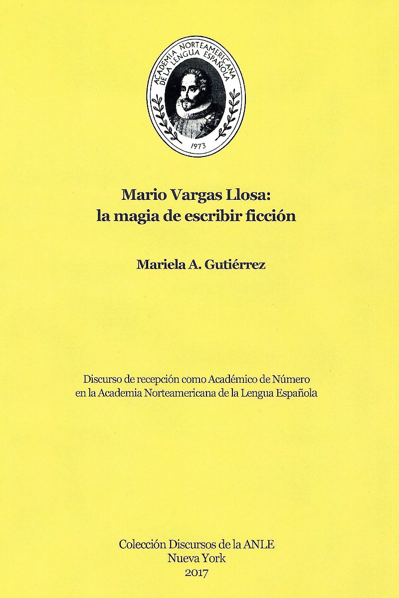 Mario Vargas Llosa: la magia de escribir ficción